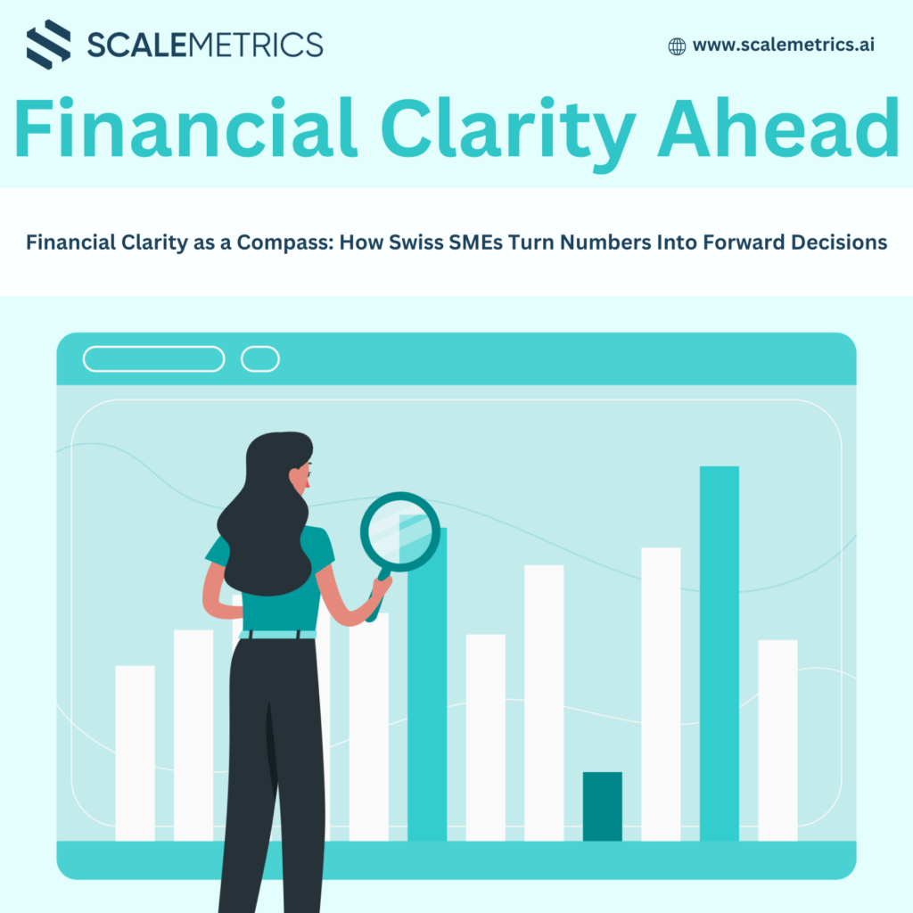 Financial clarity as a compass for Swiss SMEs
